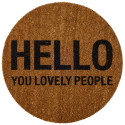 Hippe Fußmatte 'Hello you lovely people'